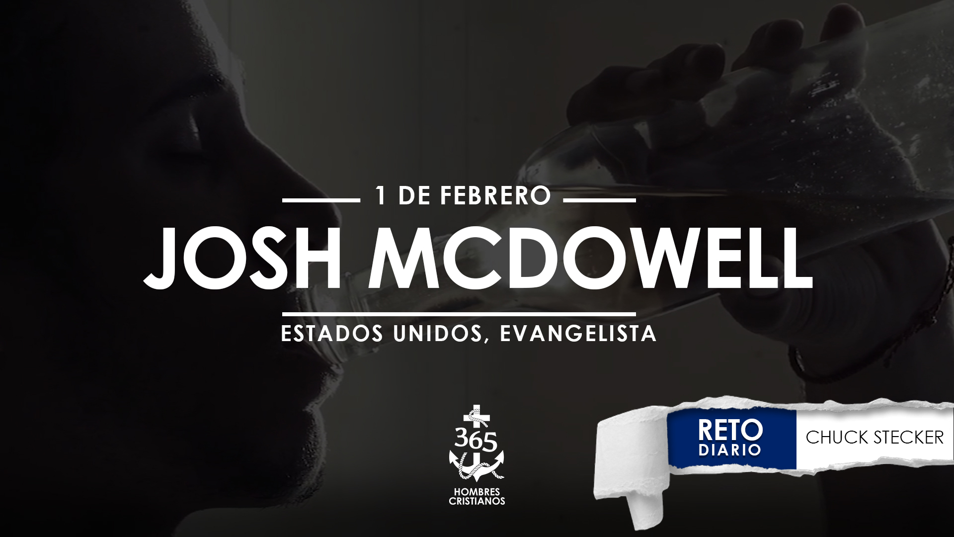 Febrero 1 – Josh McDowell