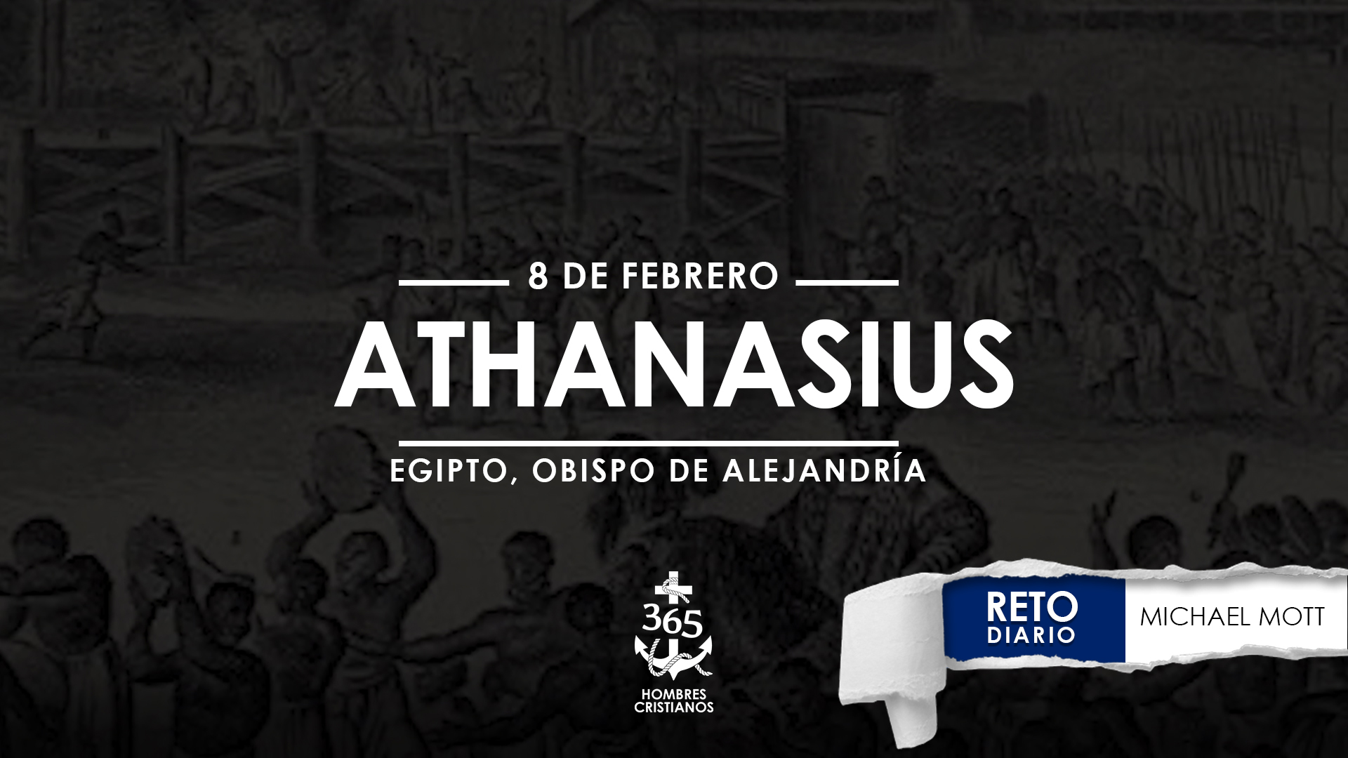 Febrero 8 – Athanasius