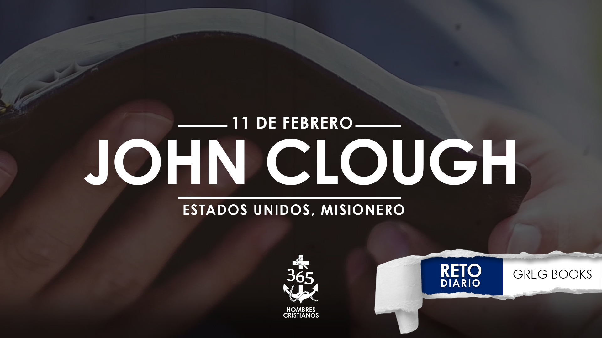 Febrero 11 – John Cluough