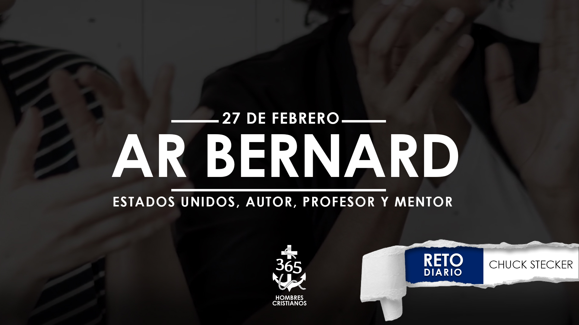 Febrero 27 – Ar Bernard