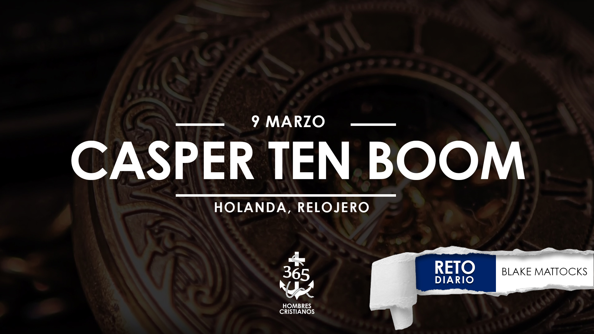 Marzo 9 – Casper Ten Boom