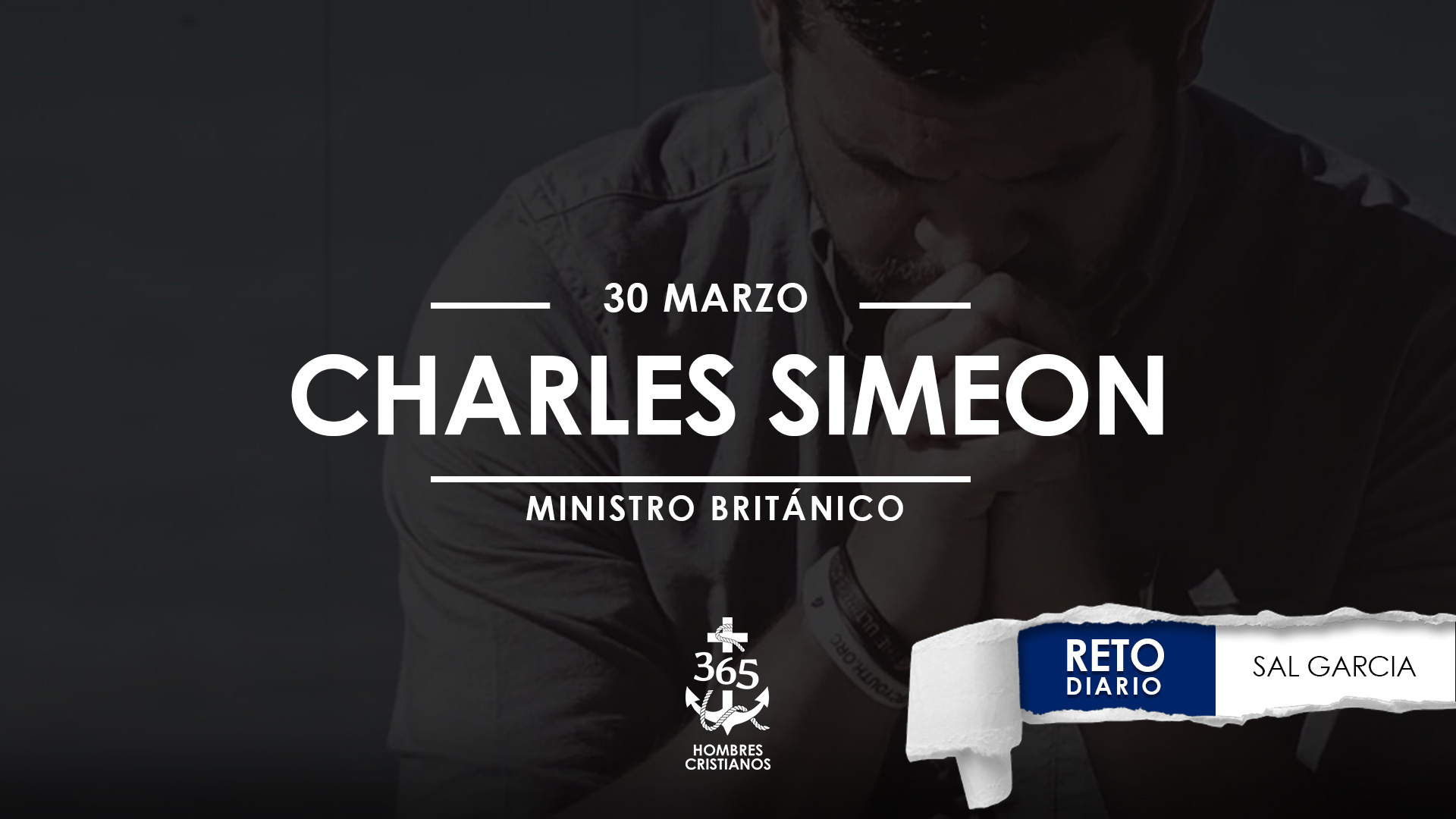 Marzo 30 – Charles Simeon