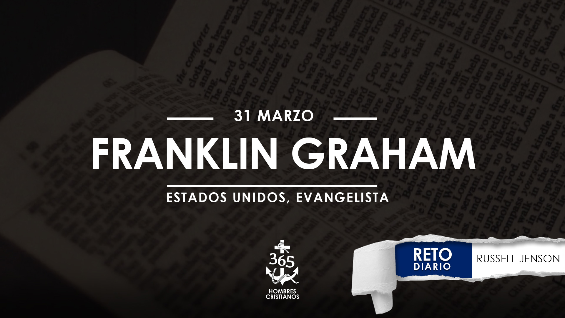Marzo 31 – Franklin Graham