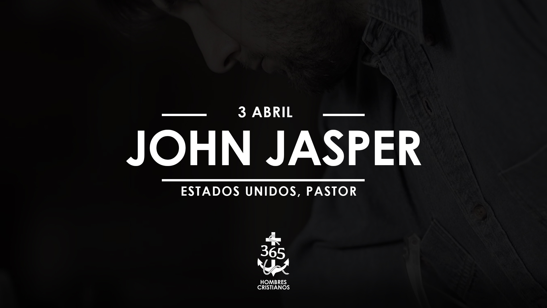 Abril 3 – John Jasper