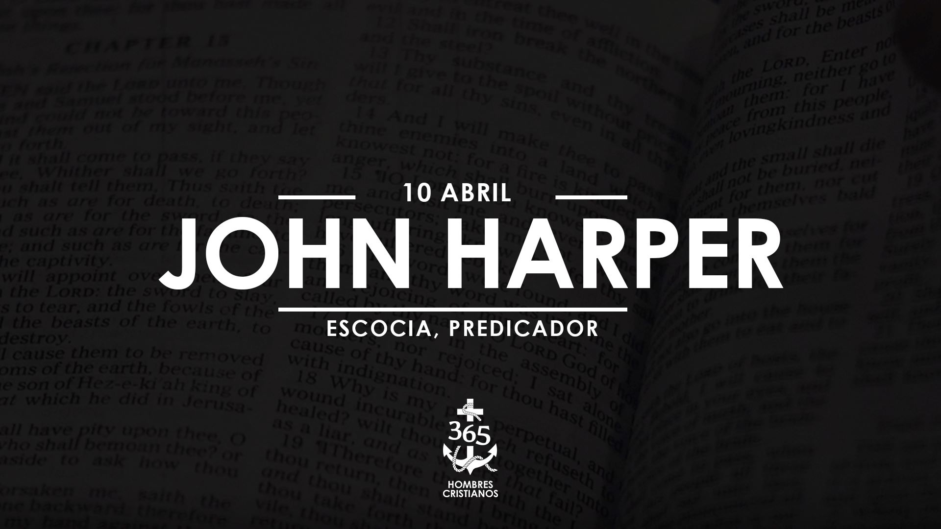 Abril 10 – John Harper