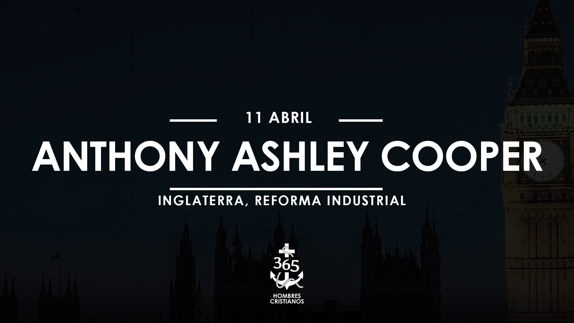 Abril 11- Anthony Ashley Cooper