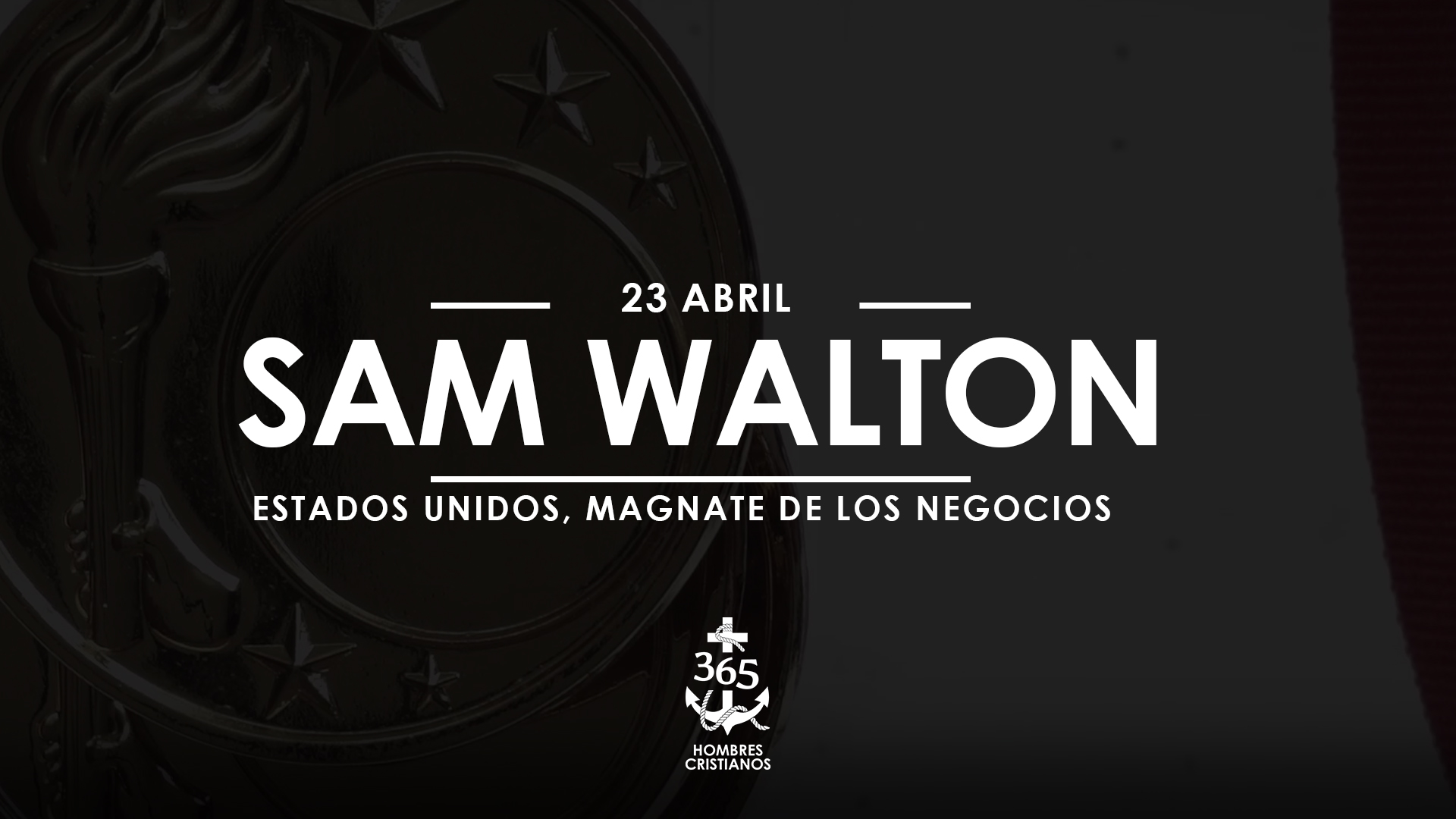 Abril 23- Sam Walton