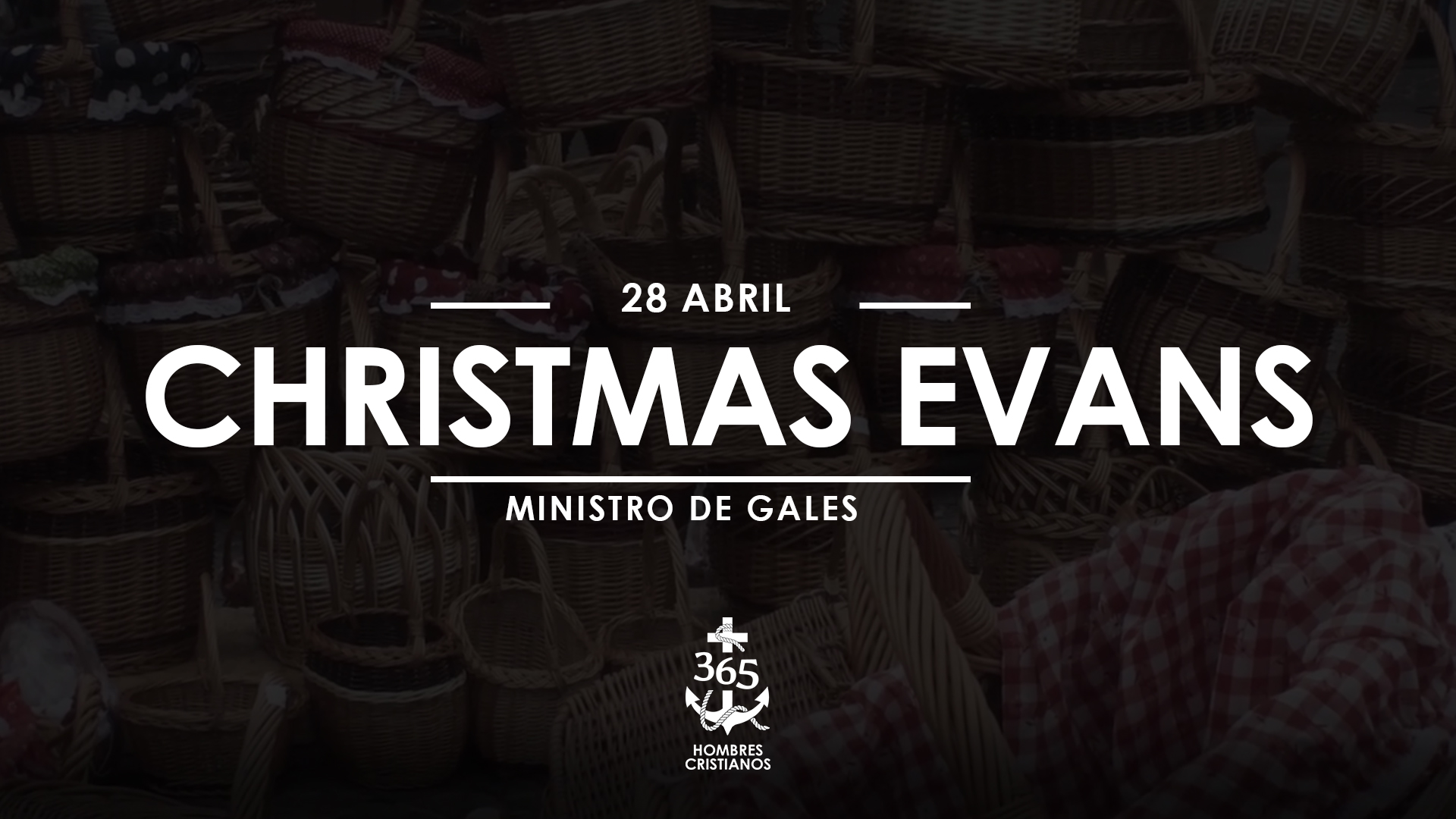 Abril 28- Christmas Evans