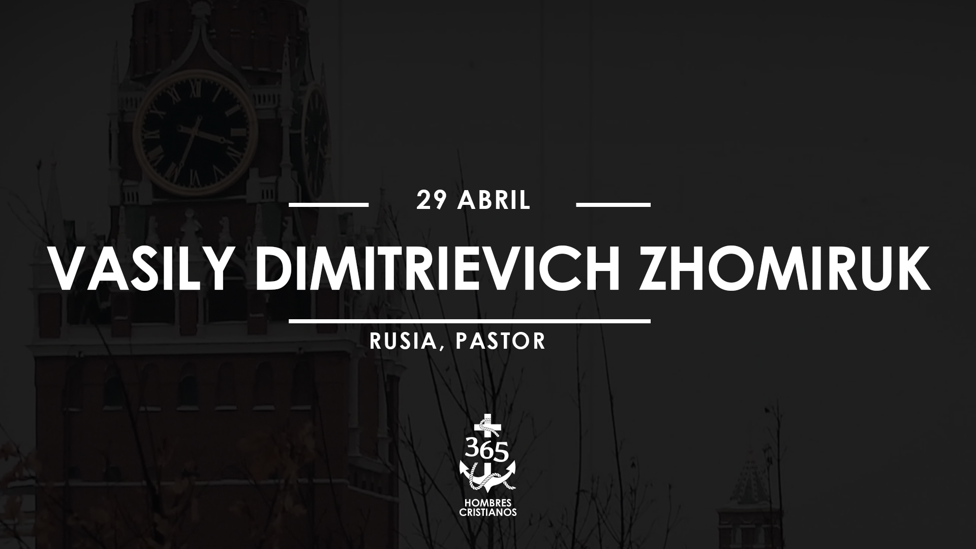 Abril 29- Vasily Dimitrievich Zhomiruk