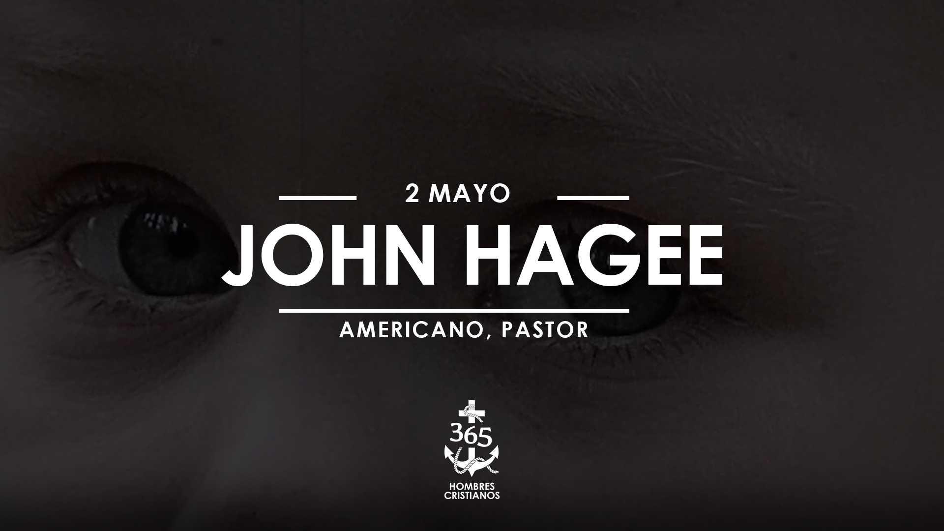 Mayo 02- John Hagee