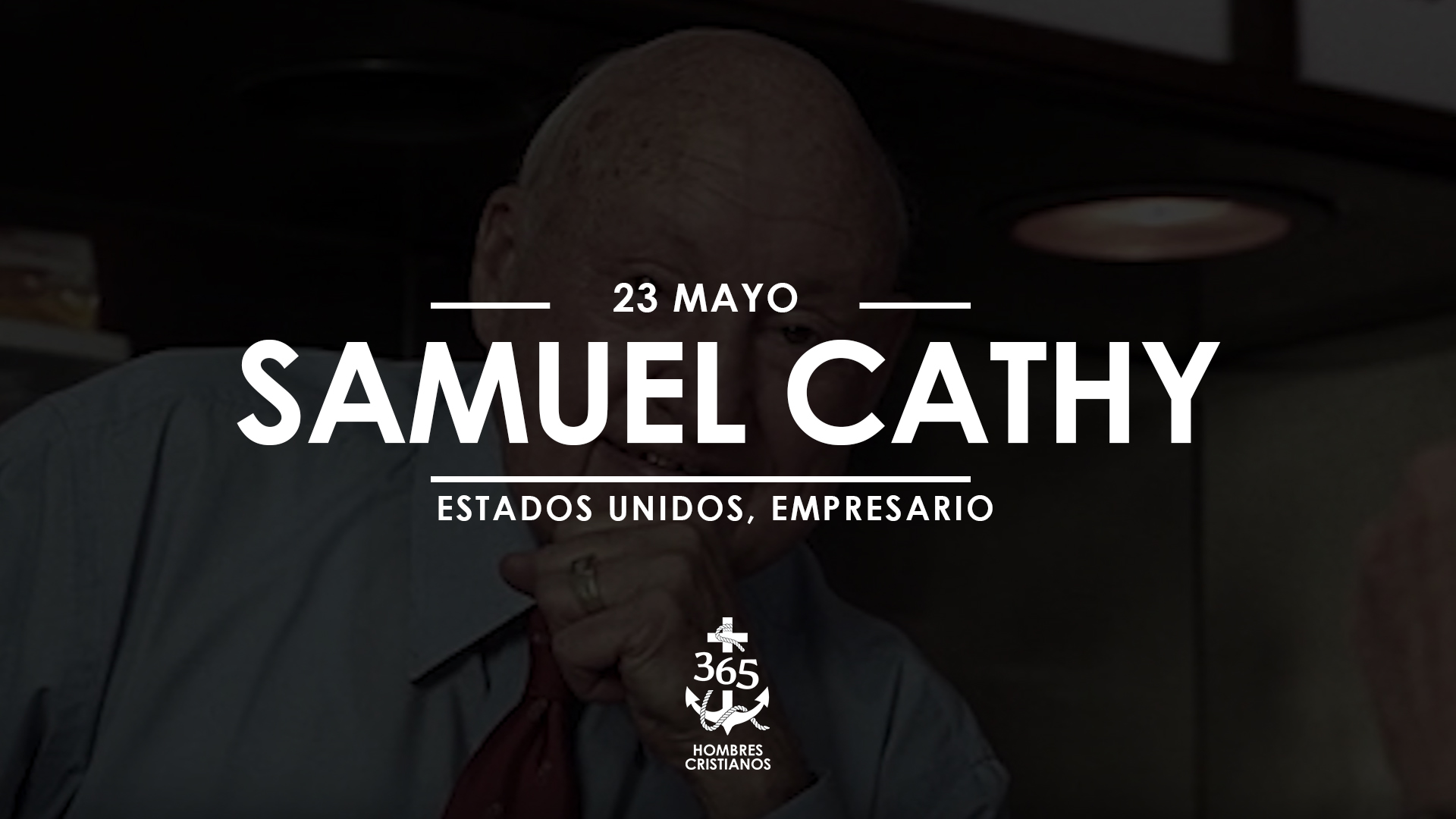 Mayo 23- Samuel Cathy