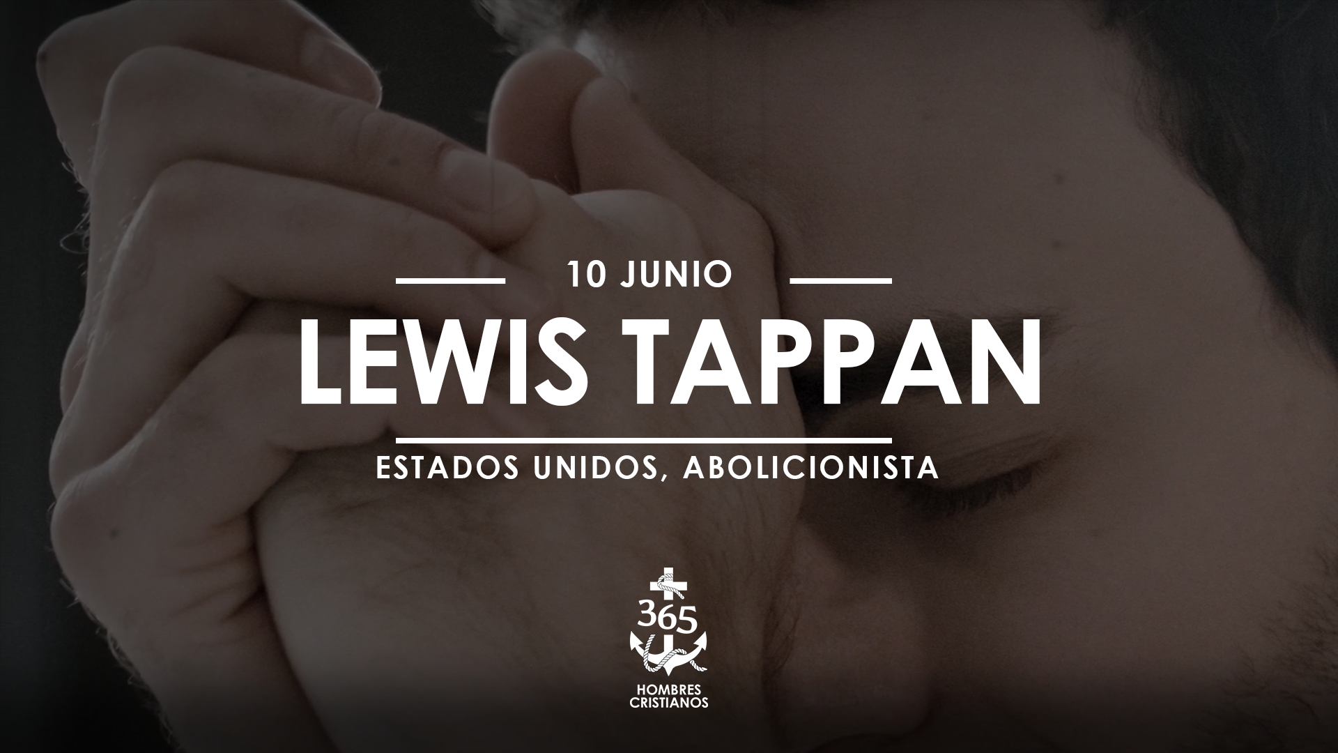 Junio 10- Lewis Tappan