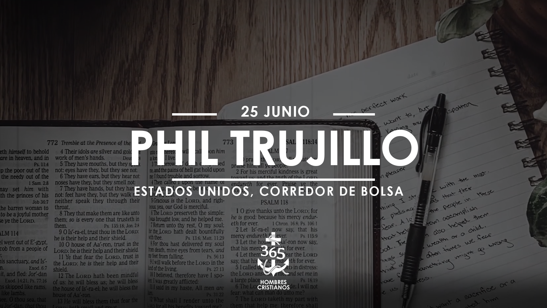 Junio 25- Phil Trujillo