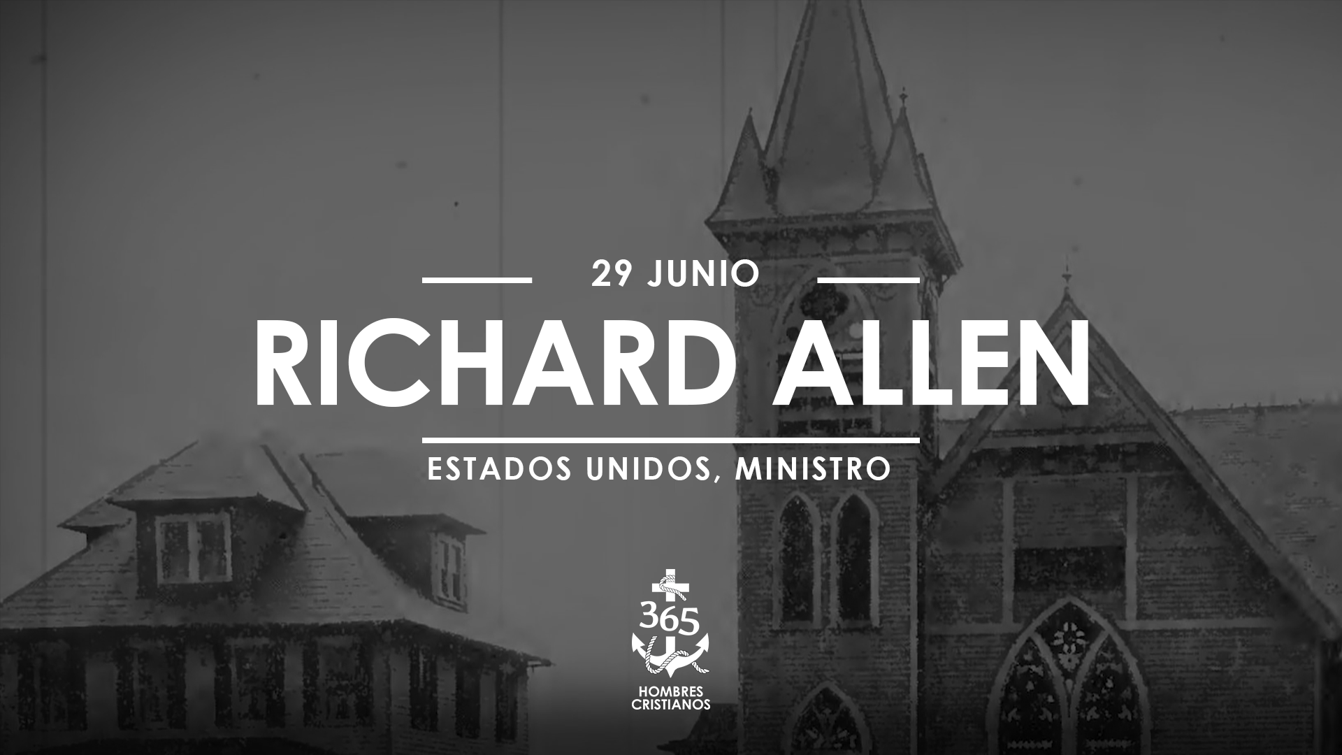 Junio 29- Richard Allen