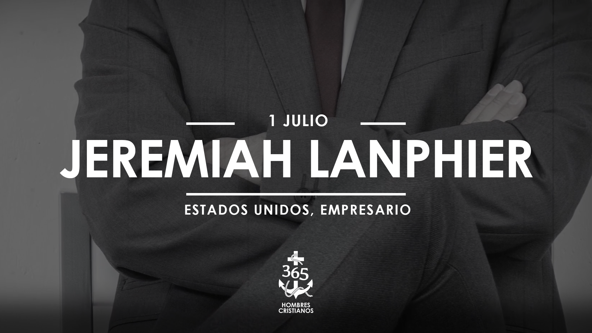 Julio 01- Jeremiah Lanphier