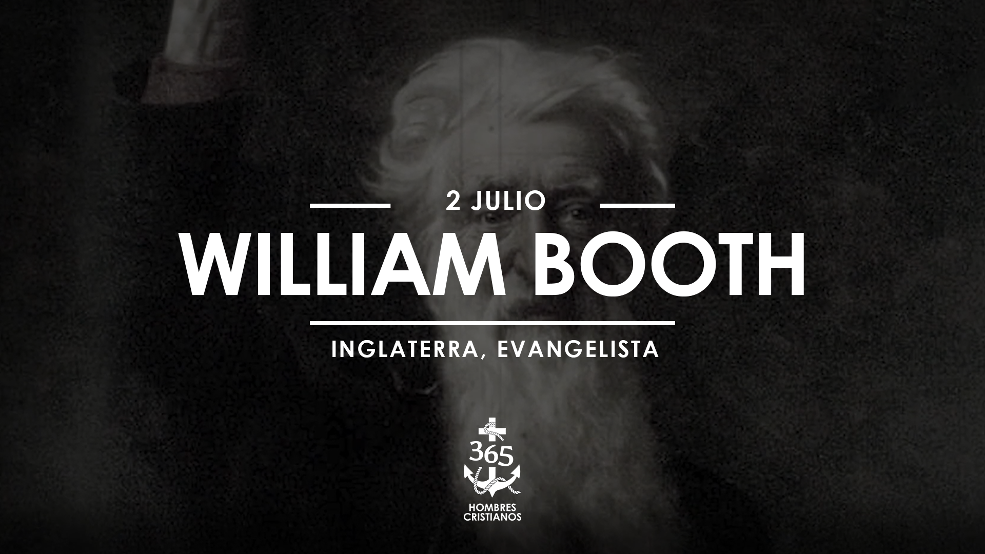 Julio 02-  William Booth