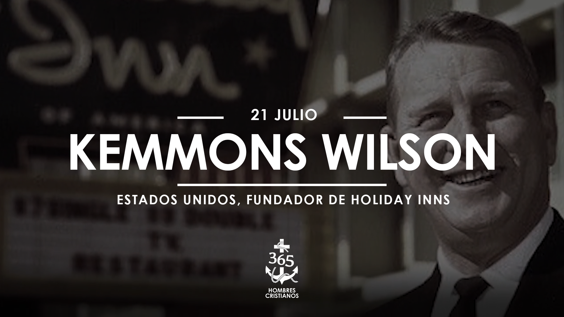 Julio 21- Kemmons Wilson