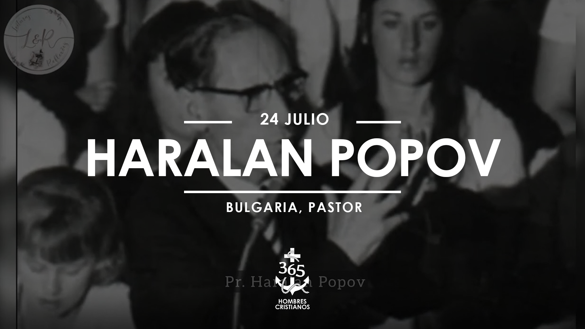 Julio 24- Haralan Popov