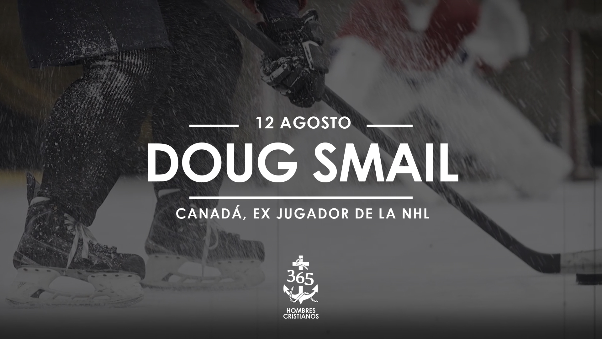 Agosto 12- Doug Smail