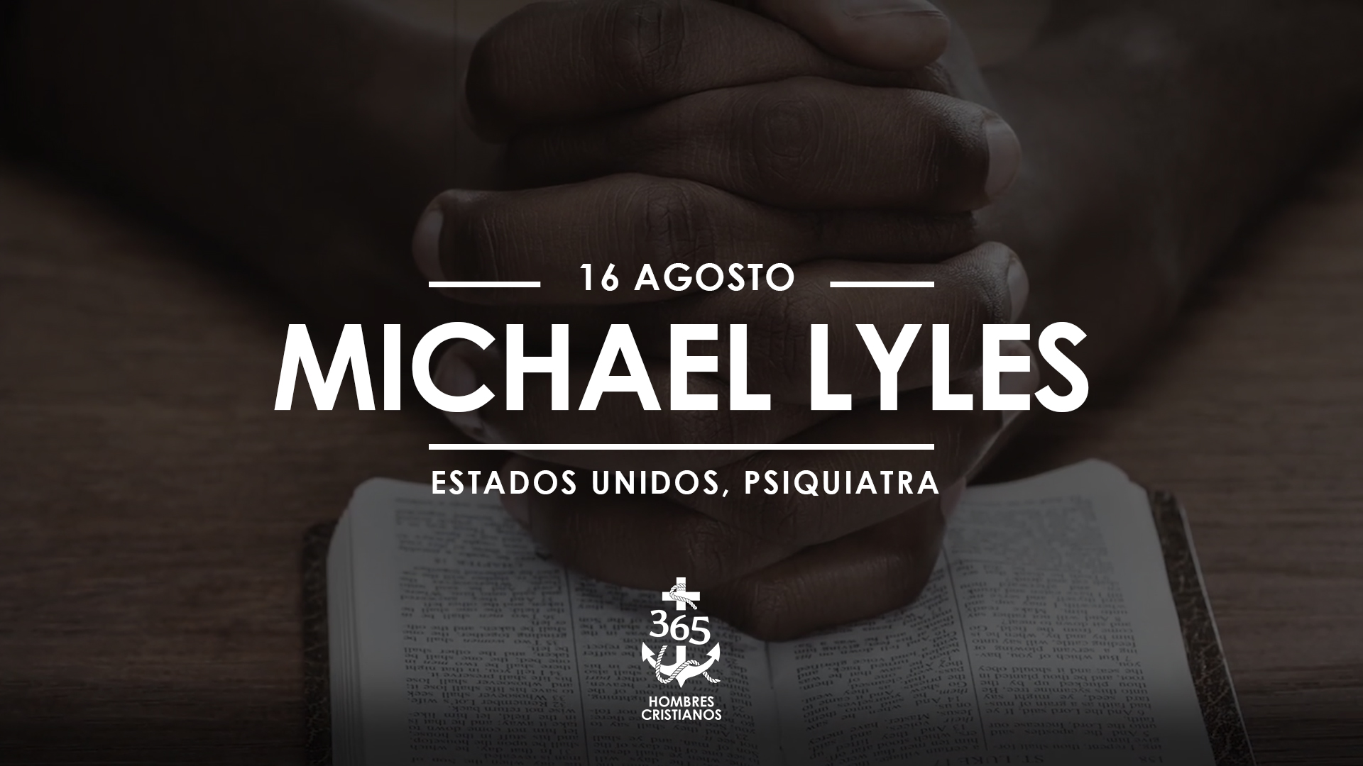 Agosto16- Michael Lyles