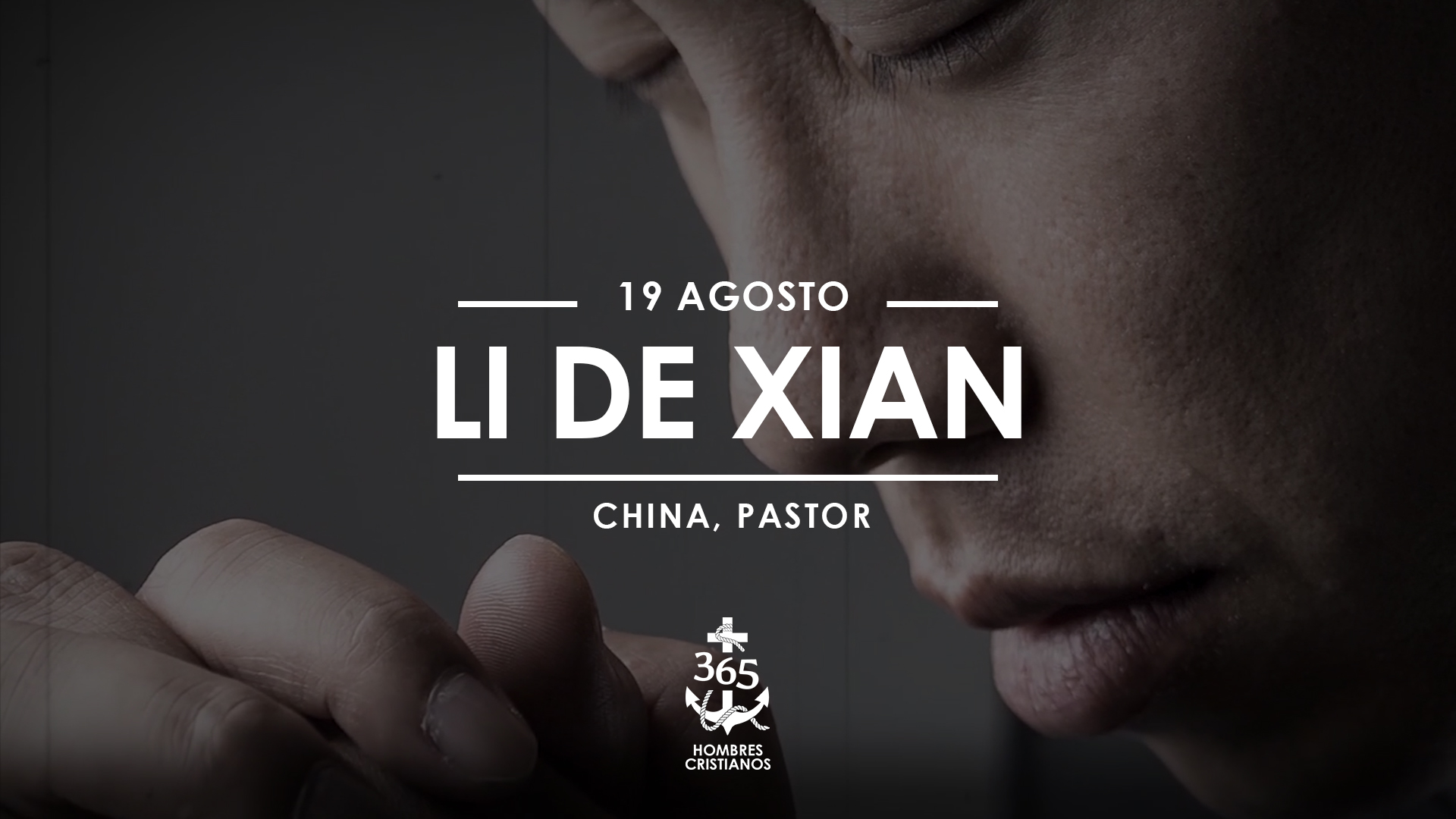 Agosto 19- Li De Xian