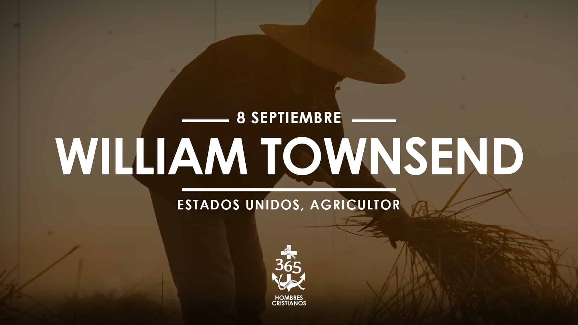 Septiembre 08- William Townsend