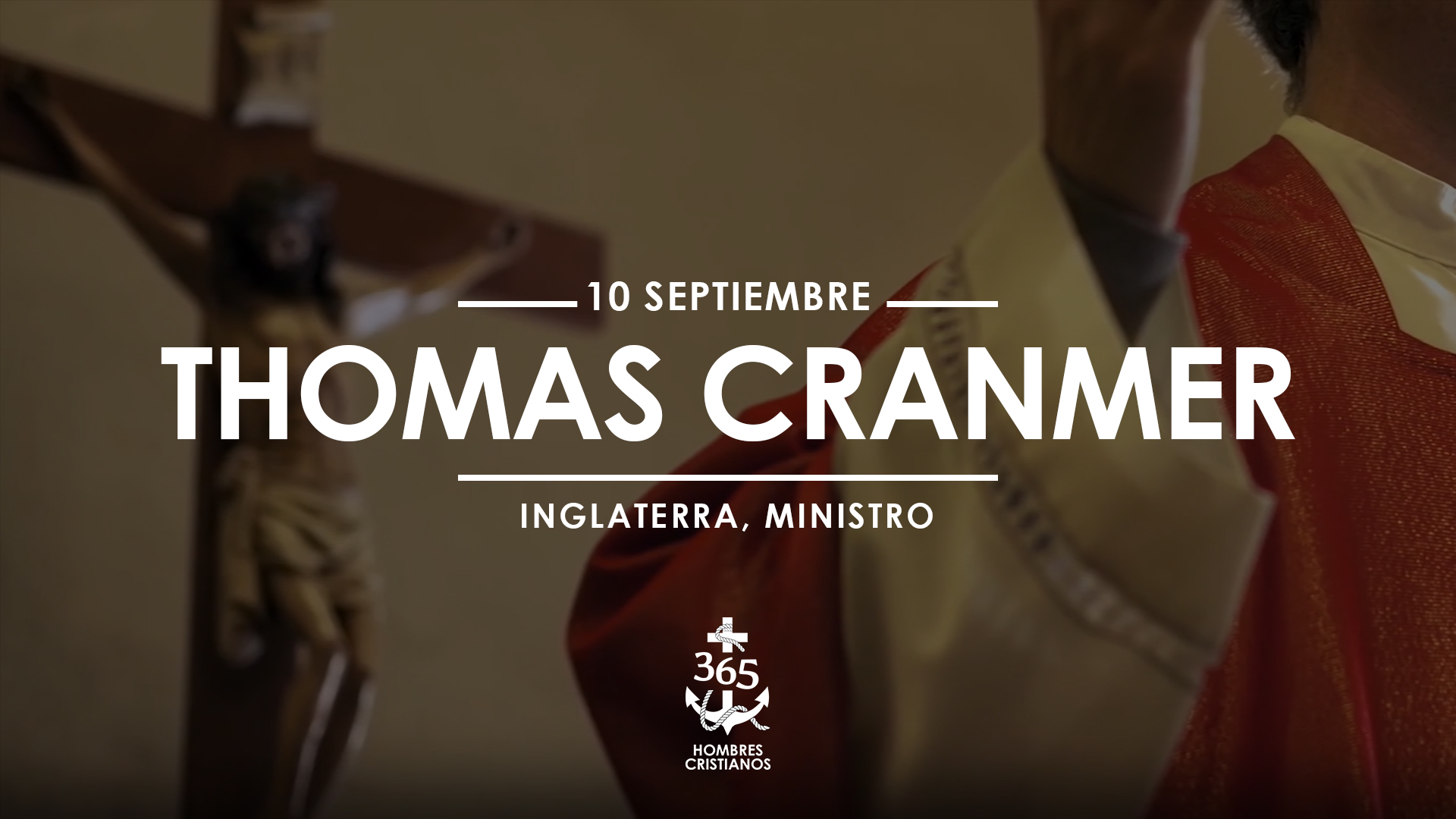 Septiembre 10- Thomas Cranmer
