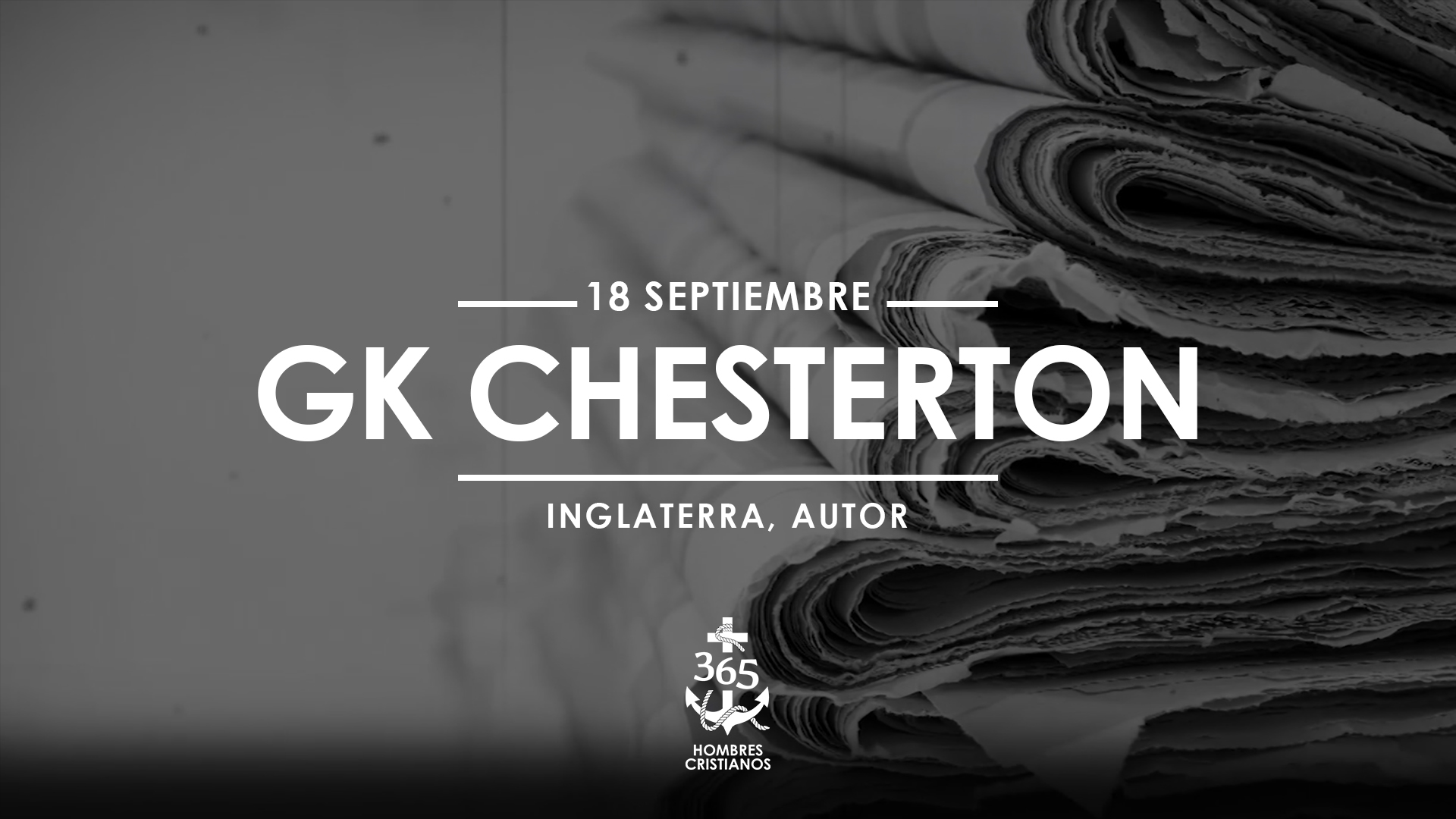 Septiembre 18- Gk Chesterson