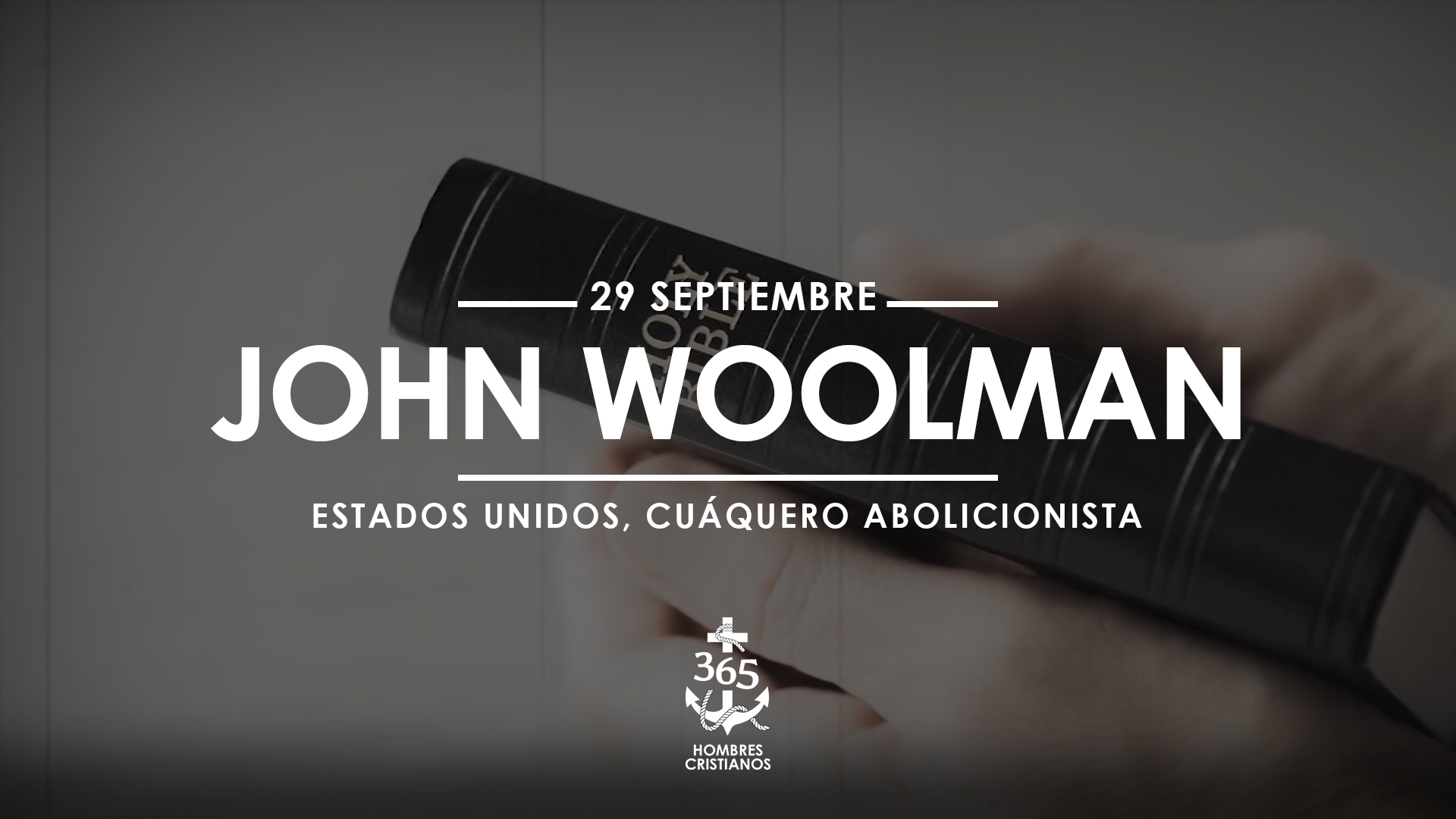 Septiembre 29- John Woolman