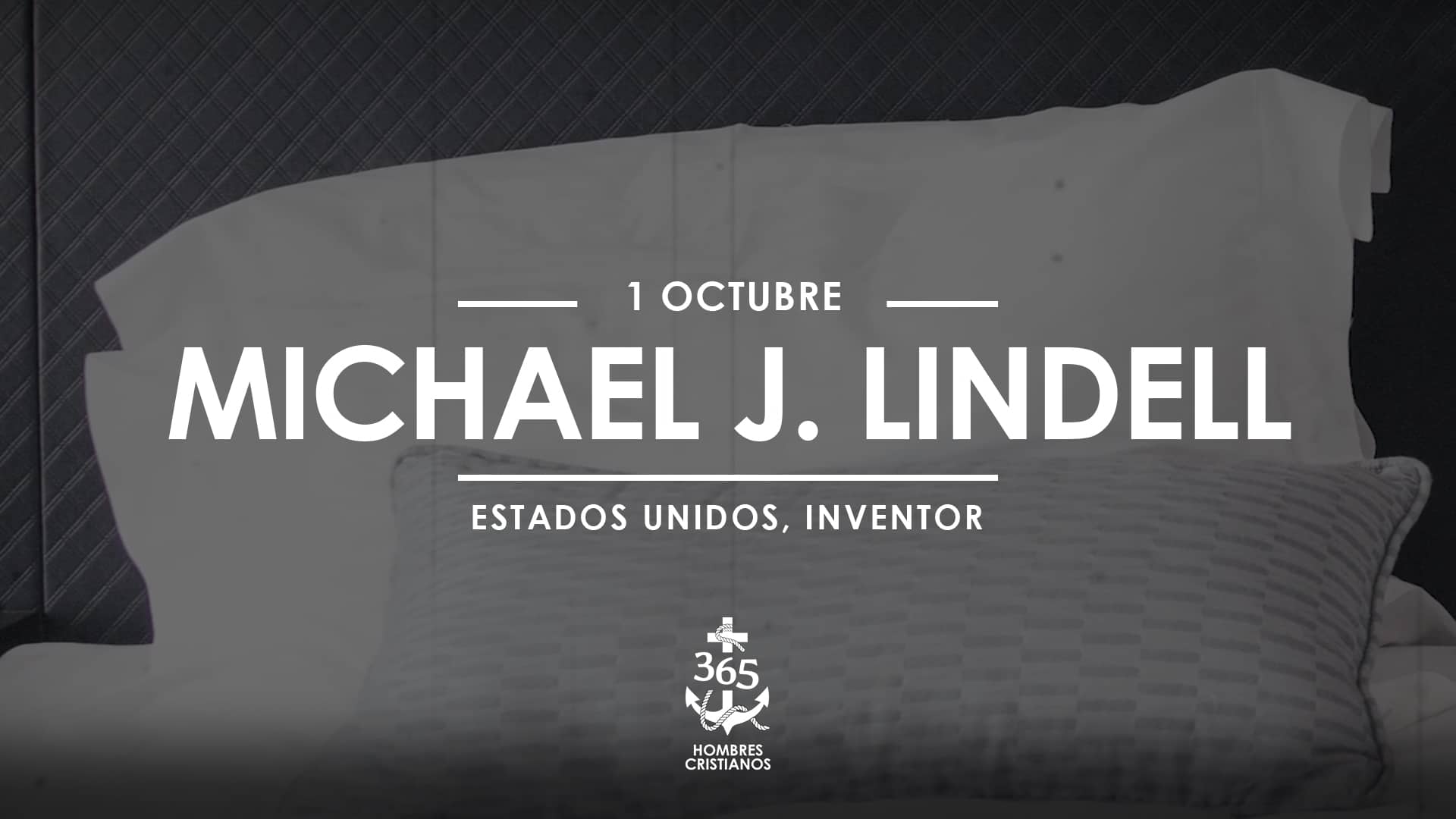 Octubre 01- Michael J. Lindell