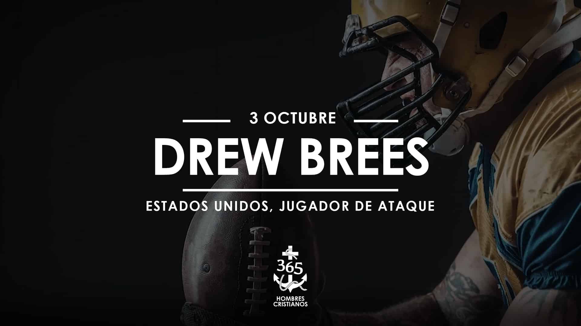 Octubre 03- Drew Brees