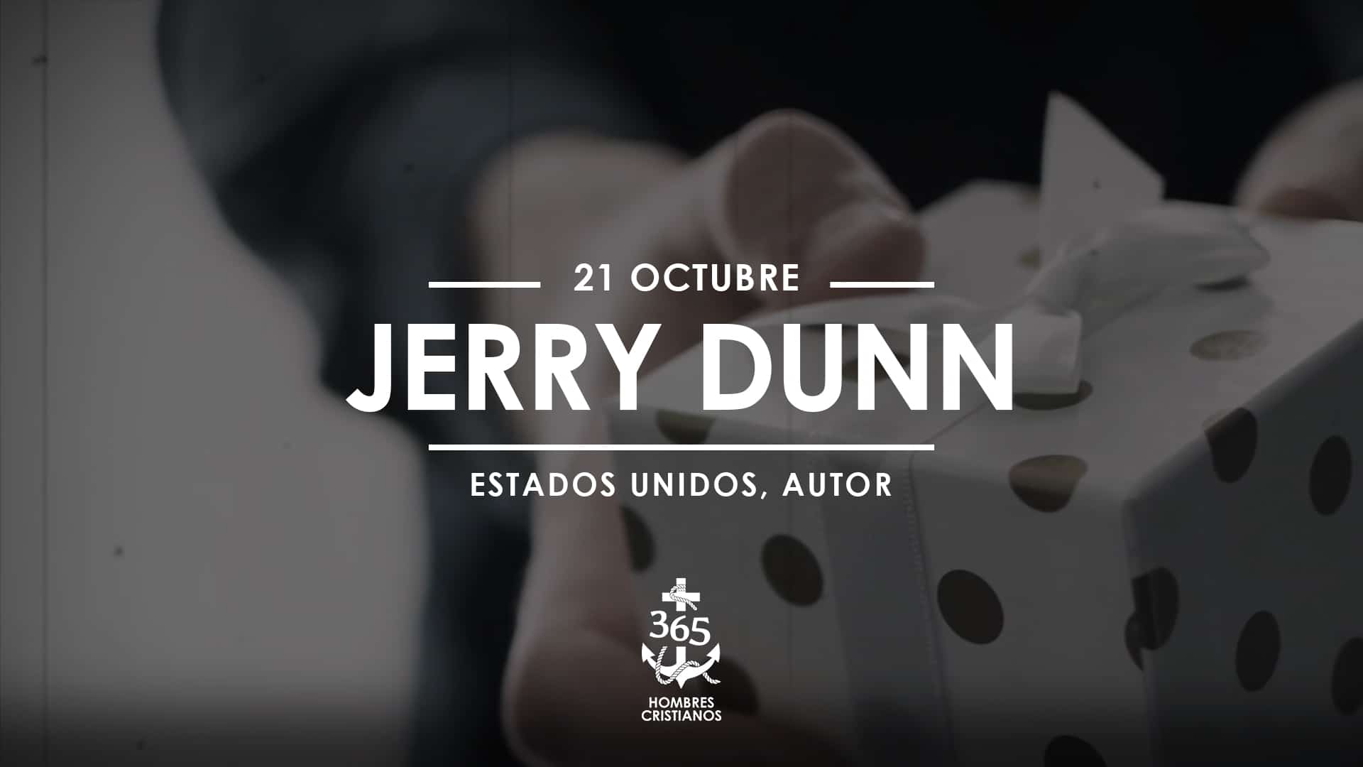 Octubre 21- Jerry Dunn