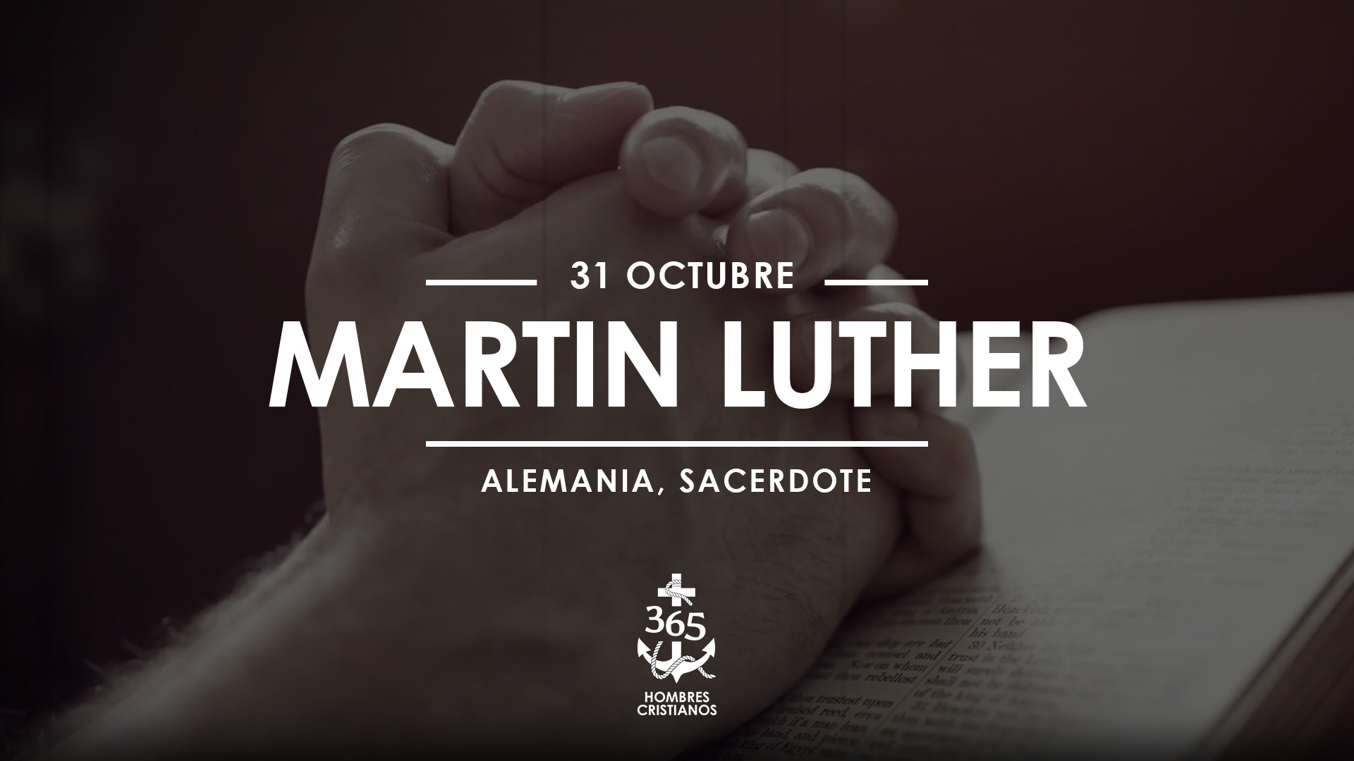 Octubre 31- Martin luther