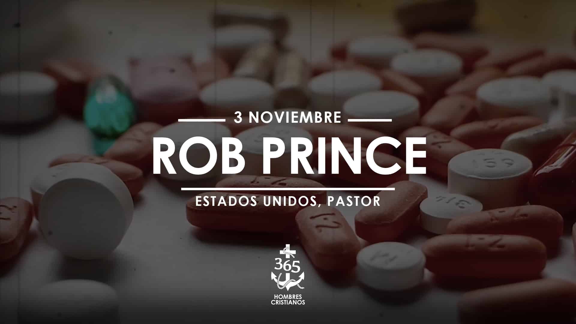 Noviembre 03- Rob Prince