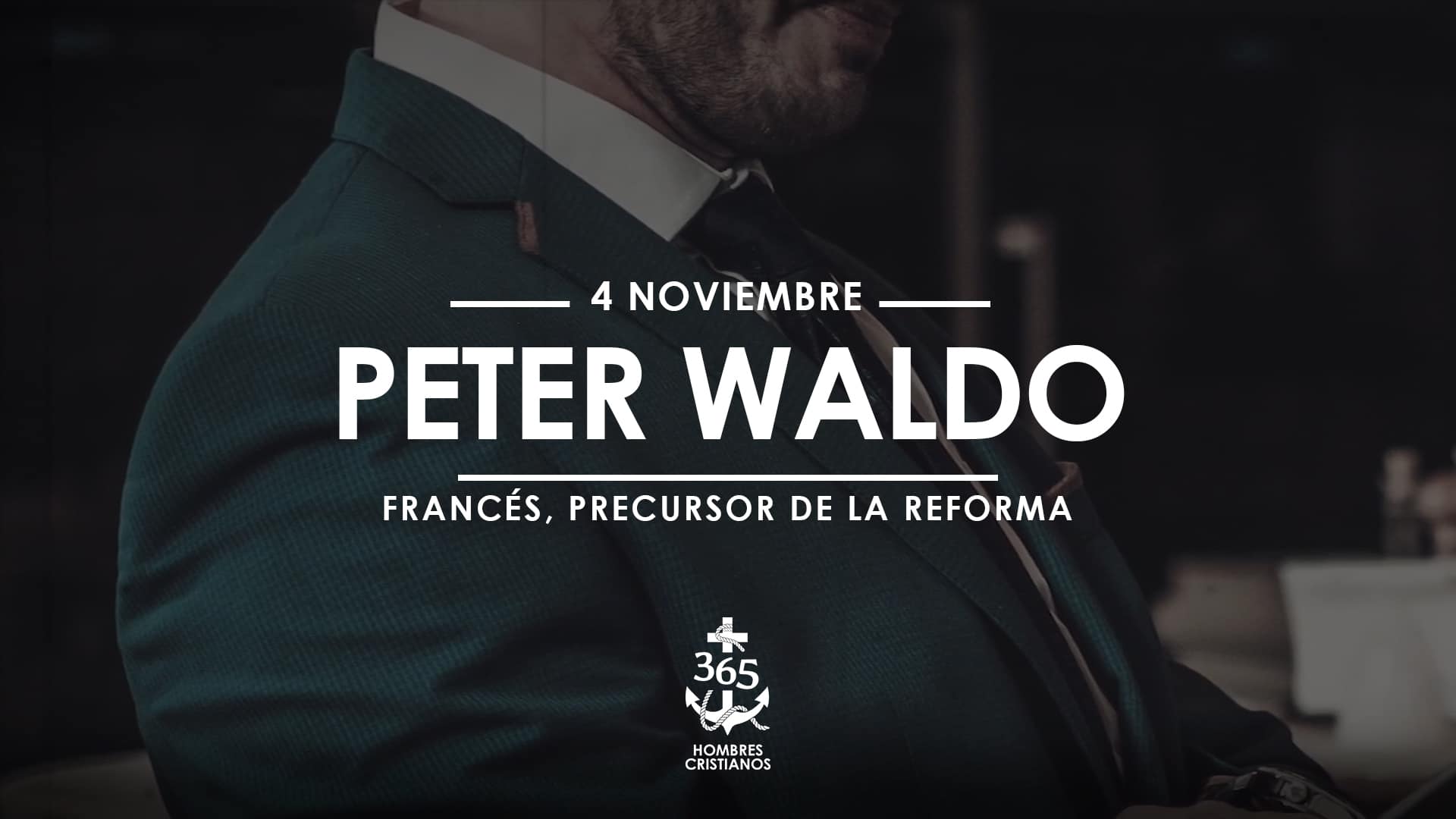 Noviembre 04- Peter Waldo