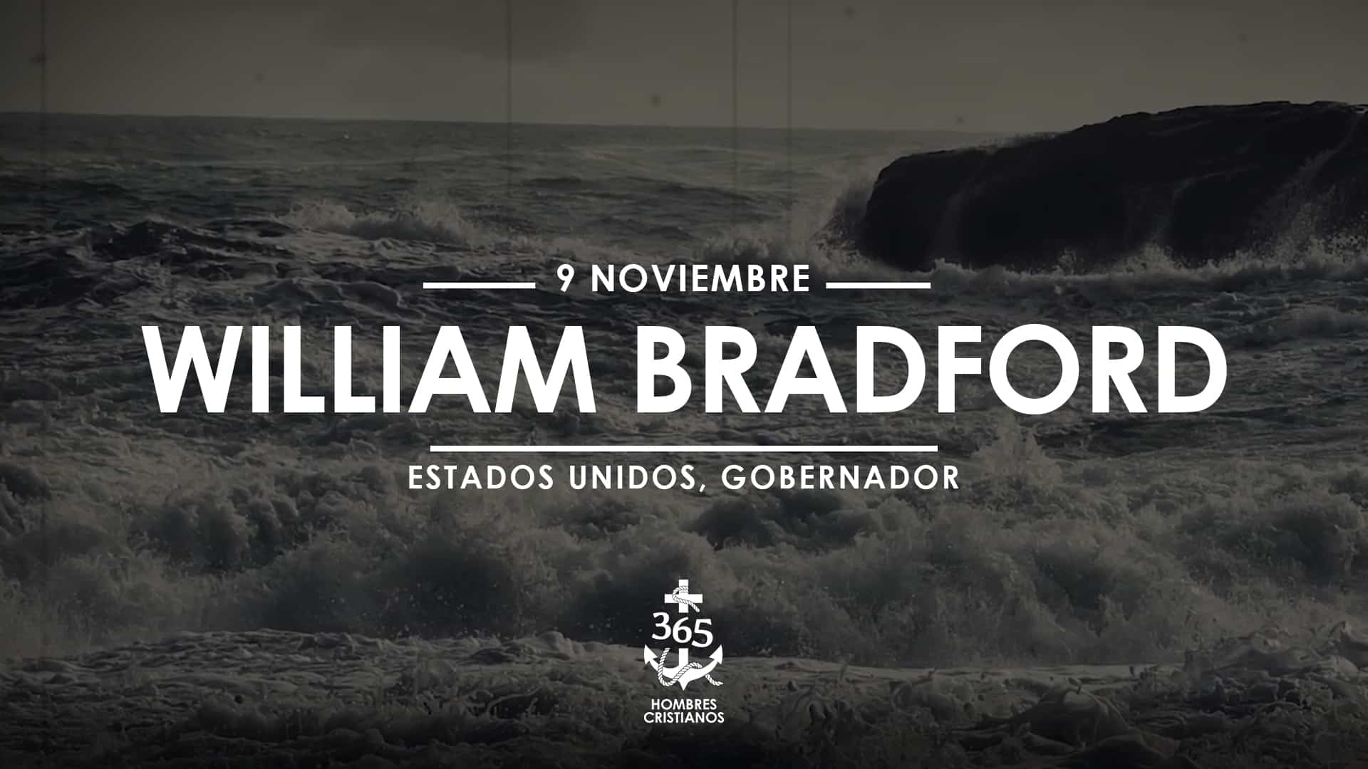 Noviembre 09- William Bradford