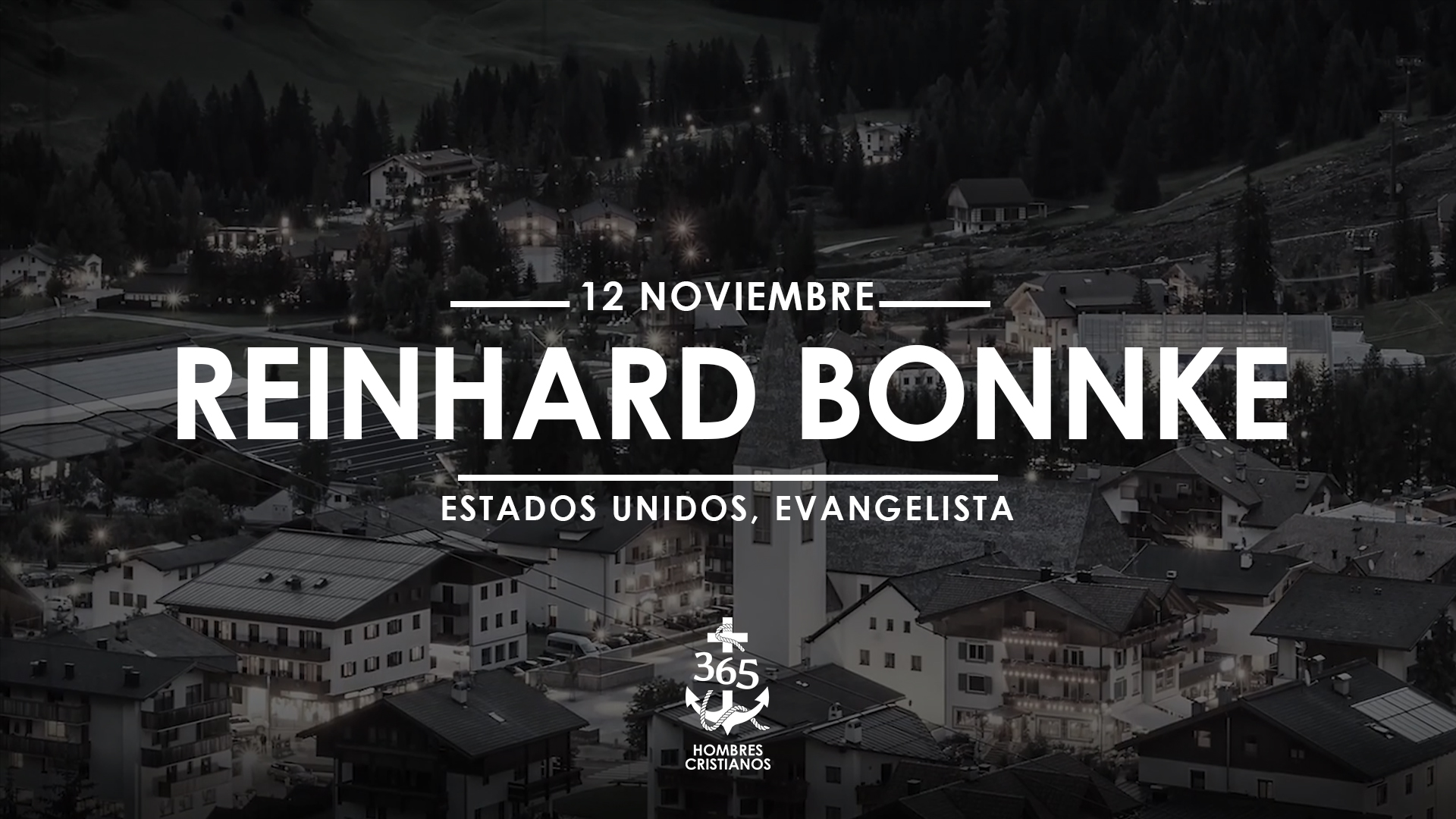 Noviembre 12- Reinhard Bonnke