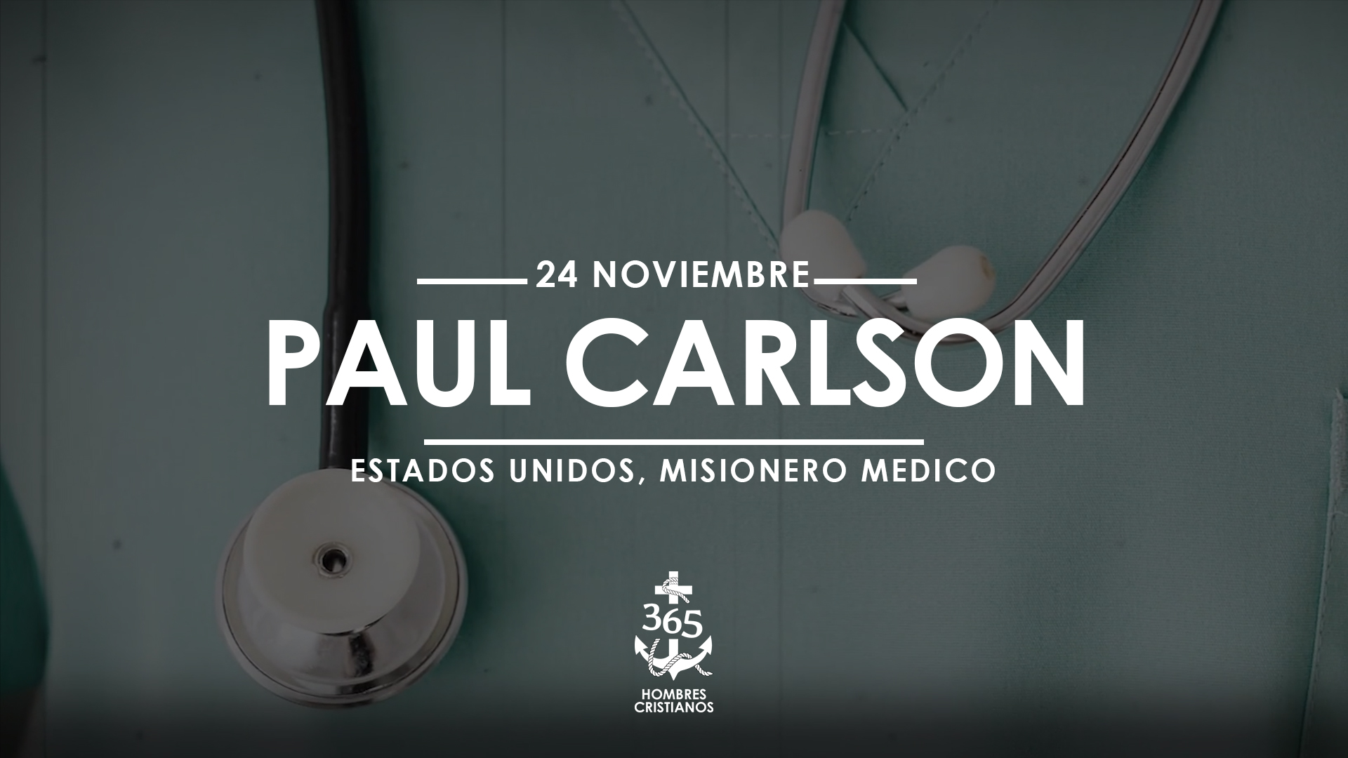 Noviembre 24- Paul Carlson