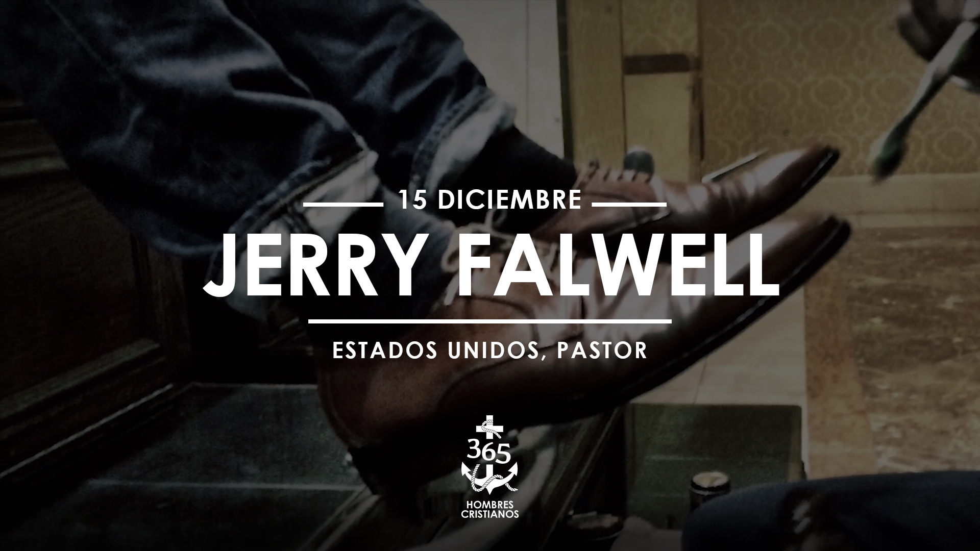Diciembre 15- Jerry Falwell