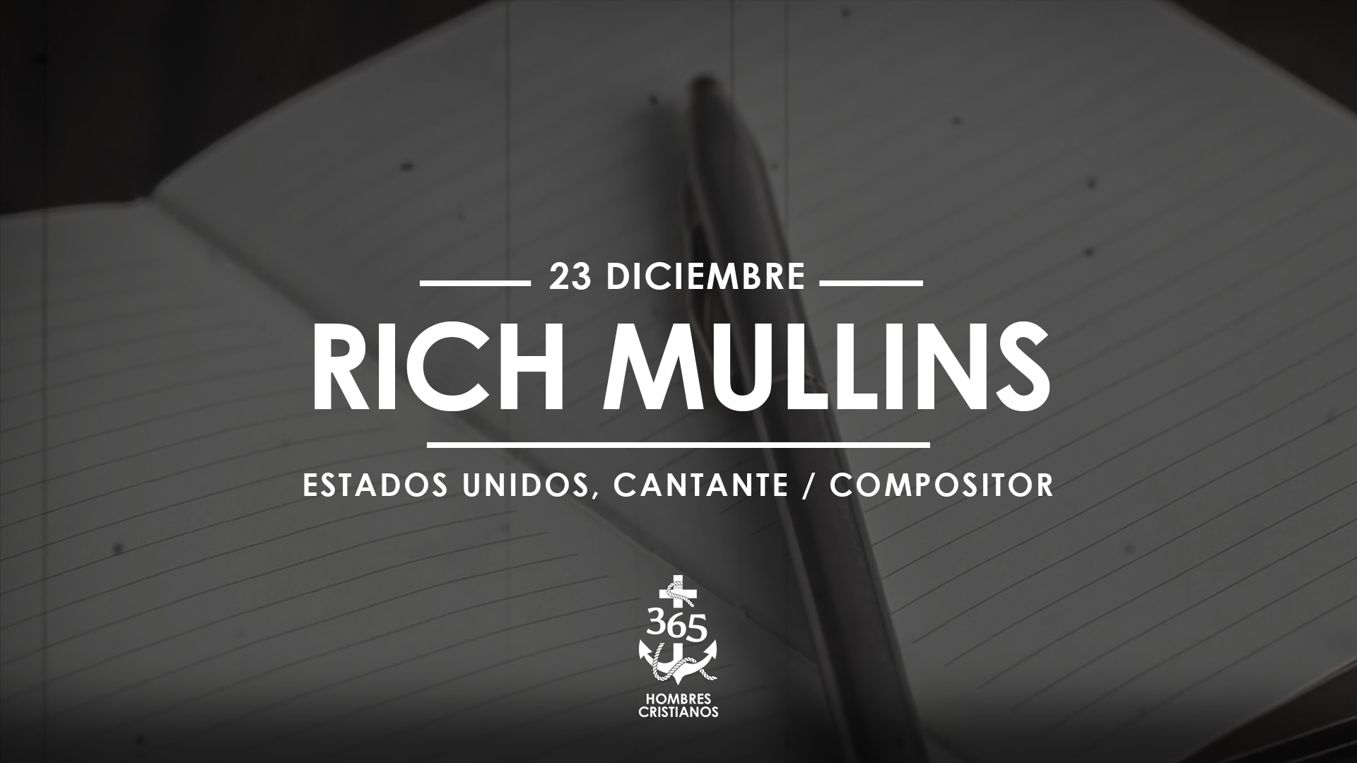 Diciembre 23- Rich Mullins